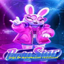 jogo de matematica reciclavel